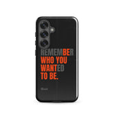 Be You Samsung Case