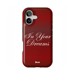 In Your Dreams iPhone Case