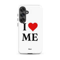 I Love Me Samsung Case