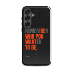 Be You Samsung Case