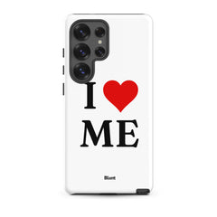 I Love Me Samsung Case