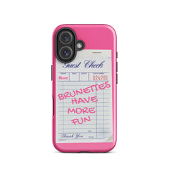 Brunettes Have More Fun iPhone Case