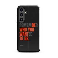 Be You Samsung Case