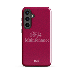 High Maintenance Samsung Case